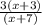 \frac{3(x+3)}{(x+7)}