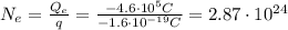 N_e =  \frac{Q_e}{q}= \frac{-4.6 \cdot 10^5 C}{-1.6 \cdot 10^{-19}C}=2.87 \cdot 10^{24}