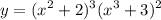\displaystyle{ y=(x^2+2)^3(x^3+3)^2
