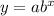 y=ab^x