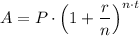 A = P \cdot \left(1 + \dfrac{r}{n} \right)^{n \cdot t}