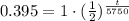 0.395=1\cdot (\frac{1}{2})^{\frac{t}{5750}}
