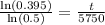 \frac{\text{ln}(0.395)}{\text{ln}(0.5)}=\frac{t}{5750}