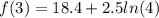 f(3)=18.4+2.5ln(4)