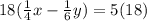 18(\frac{1}{4}x-\frac{1}{6}y)=5(18)
