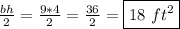 \frac{bh}2=\frac{9*4}2=\frac{36}2=\boxed{18\ ft^2}