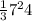 \frac{1}{3}  7^{2} 4