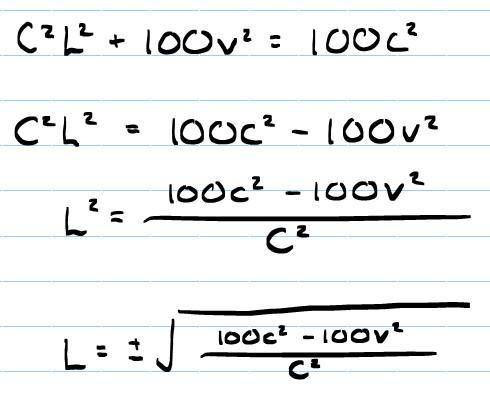 C(squared)l(squared) + 100v(squared) = 100c(squared)i have to solve for l