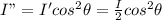 I" = I'cos^{2}\theta = \frac{I}{2}cos^{2}\theta