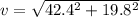 v = \sqrt{42.4^2 + 19.8^2}