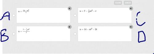 In heather's physics class, she had to solve the equation 7=12at2+ut for u. which equation correctl