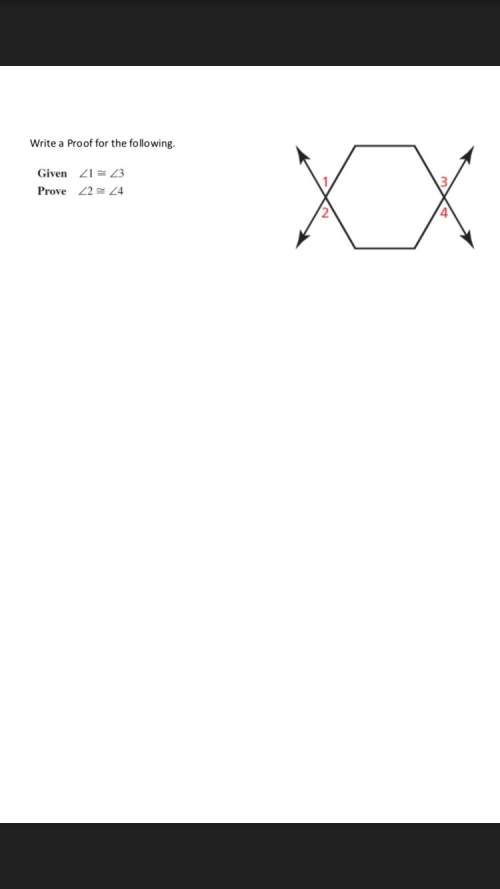 Given : &lt; 1 is congruent to &lt; 3prove: &lt; 2 is congruent to &lt; 4