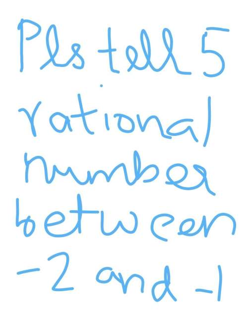 Can anyone me to get the answer for listing 5 rational number btw-2 &amp; -1