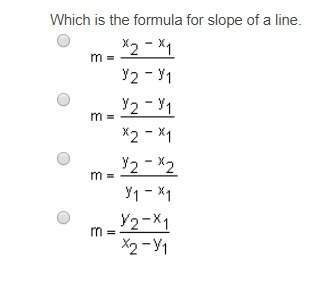 Which is the formula for slope of a line.