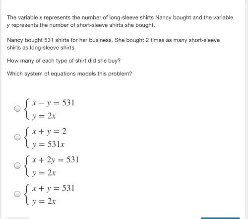 Which system of equations models this problem? (image attached)
