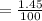 = \frac{1.45}{100}