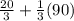 \frac{20}{3}  +  \frac{1}{3} (90)