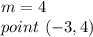 m=4\\point\ (-3,4)