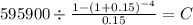 595900 \div \frac{1-(1+0.15)^{-4} }{0.15} = C\\