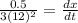 \frac{0.5}{3(12)^2}=\frac{dx}{dt}