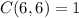 C(6,6) = 1