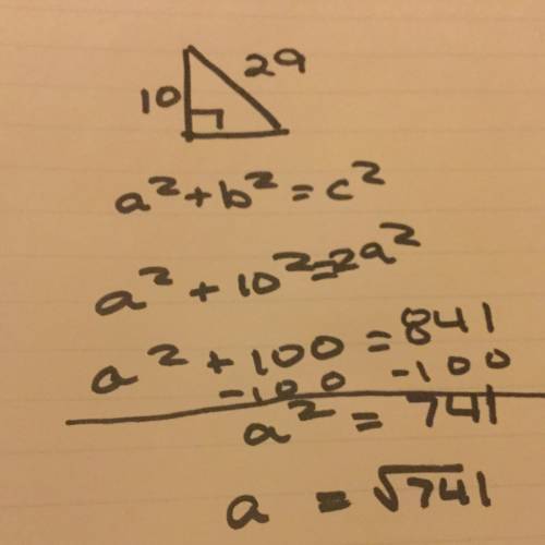Aright triangle has a hupotenuse of 29, and one side length of 10. do the side lengths form a pythag