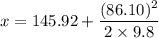 x=145.92+\dfrac{(86.10)^2}{2\times 9.8}