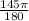 \frac{145\pi}{180}