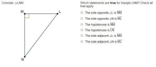 Consider △lnm. which statements are true for triangle lnm? check all that apply.