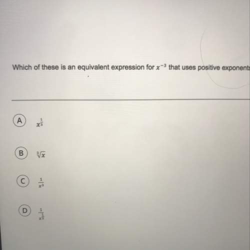 Which of these is an equivalent expression for x-3 that uses positive exponents ?
