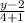 \frac{y-2}{4+1}