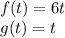 f(t)=6t\\g(t)=t