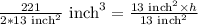 \frac{221}{2*13\text{ inch}^2}\text{ inch}^3=\frac{13\text{ inch}^2\times h}{13\text{ inch}^2}