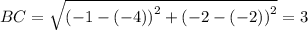 BC=\sqrt{\left(-1-\left(-4\right)\right)^2+\left(-2-\left(-2\right)\right)^2}=3