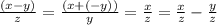 \frac{(x-y)}{z} = \frac{(x+(-y))}{y} = \frac{x}{z} =\frac{x}{z}-\frac{y}{z}