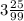 3 \frac{25}{99}