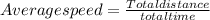 Average speed = \frac{Total distance}{total time }\\\\