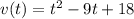 v(t)=t^2-9t+18