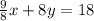 \frac{9}{8}x +8y = 18\\