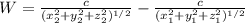 W= \frac{c}{(x_{2}^2+ y_{2}^2+ z_{2}^2)^{1/2} } -\frac{c}{(x_{1}^2+ y_{1}^2+ z_{1}^2)^{1/2}}