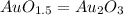 AuO_{1.5}=Au_2O_3