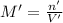 M'=\frac{n'}{V'}