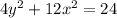 4y^2+12x^2=24