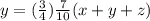 y=(\frac{3}{4})\frac{7}{10}(x+y+z)