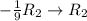 -\frac{1}{9}R_2\to R_2