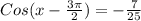 Cos(x-\frac{3\pi}{2})=-\frac{7}{25}