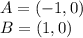 A= (-1,0)\\B=(1,0)
