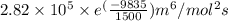 2.82 \times 10^{5} \times e^({\frac{-9835}{1500}}) m^{6}/mol^{2}s