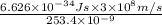 \frac{6.626 \times 10^{-34} Js \times 3 \times 10^{8} m/s}{253.4 \times 10^{-9}}