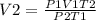 V2=\frac{P1V1T2}{P2T1}